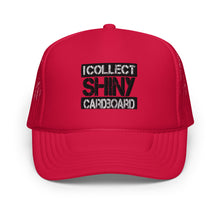 Load image into Gallery viewer, I Collect Shiny Cardboard Foam trucker hat